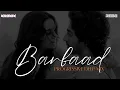Download Lagu Barbaad Remix | Progressive Deep | Debb X Kronix | Saiyaara | Jubin Nautiyal |Ahaan P, Aneet Padda