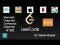 Shortest Unsorted Continuous Subarray Two Pointers Array Sortings 581 LeetCode Day 03