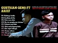 Download Lagu GUSTRIAN GENO FEAT ARIEF FULL ALBUM PILIHAN