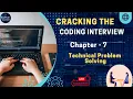 Cracking the Coding Interview - Chapter 7 Technical Problem Solving