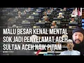 Lagu Kapok! Ustadz Malaysia Sok Pahlawan Bantu Aceh,Di Bungkam Langsung Sultan Aceh