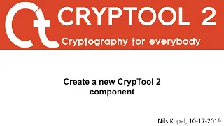 03 - Create a new CrypTool 2 Component CrypTool 2 Development Series