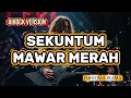 Lagu Sekuntum Mawar Merah – H. Rhoma Irama | Rock Brutal Version (Aransemen Ulang AIROCK)