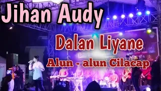 Download Jihan Audy - Dalan Liyane.. MP3