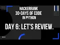 Hackerrank 30 days of code Let s Review python day 6