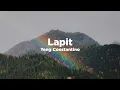 Download Lagu Lapit - Yeng Constantino (Lyrics)