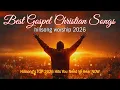 Lagu Hillsong Worship,New Worship Songs 2026, Christian Music Collection, Best Praise And Worship Songs