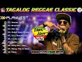 Download Lagu 2025 Tagalog Reggae Mix 😘 Memories, Kung IKa'y Akin,.. ❤️ TropaVibes Reggae Mix