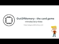 OutOfMemory - the card game based on prototype version