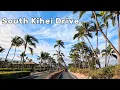 South Kihei Road Drive Kihei Maui Hawaii 4K