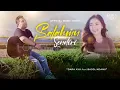 Download Lagu Dara Ayu Ft. Bajol Ndanu - Salahmu Sendiri (Official Music Video)