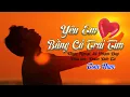 Download Lagu karaoke YÊU EM BẰNG CẢ TRÁI TIM_Giọng Nam