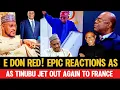 Download Lagu EVERYWHERE BOILS! EPIC REACTIONS AS TINUBU JET OUT TO FRANCE TO SPEND 10-WORKING- DAY VACATION 