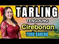 Download Lagu TARLING CIREBONAN TENGDUNG TURU BARENG - KOLEKSI LAGU PANTURA VIRAL