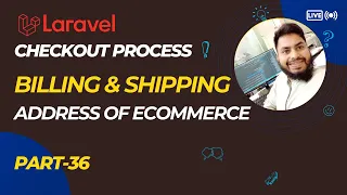 Order Process with Billing Shipping Address Laravel E-commerce Bangla Tutorial Part-36