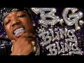 😈⛓️🔥♣️B.G. - Bling Bling 😈⛓️🔥♣️ #2000sRap