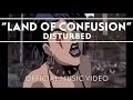 Download Lagu Disturbed - Land Of Confusion [Official Music Video]
