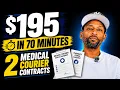 I Made 195 in 70 Minutes with Medical Courier Contracts No Apps Needed