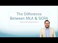 The Difference Between MLA SCRA