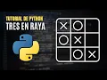 Como Crear un Juego de Tres en Raya en Python con Tkinter