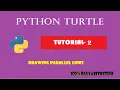 PYTHON TURTLE TUTORIAL PROGRAM - 2 DRAWING MULTIPLE LINES