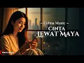 Lagu Cinta Lewat Maya (Official Lyrics Video) - Celina Music