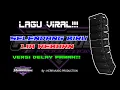 Download Lagu Selendang Biru - Lia Reborn - Viral Delay Effect