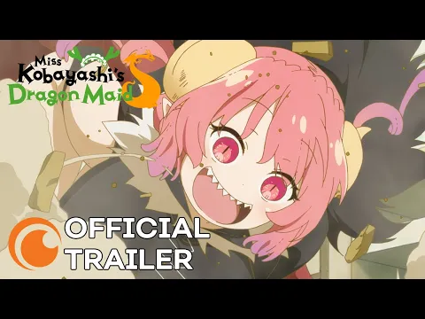 Miss Kobayashi's Dragon Maid S | OFFICIAL TRAILER