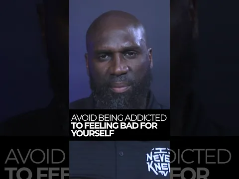 Avoid The Addiction Of Feeling Bad For Yourself