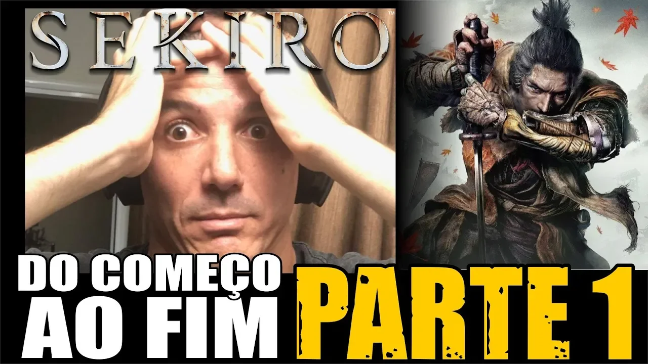 Sekiro - Do Começo ao FIM - Parte 1
