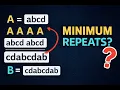 Optimal String Repetition Minimizing Repeats of String A to Contain Substring B