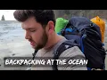 Solo Backpacking - Getting to Third Beach