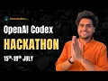 OpenAI Codex Hackathon is Live Register for FREE