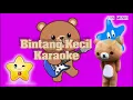 Download Lagu Bintang Kecil - Tanpa Vokal (karaoke) Lagu Anak