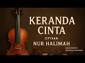 Download Lagu KERANDA CINTA - Nur Halimah | Versi Orkestra Megah \u0026 Elegan | Symphony Nusantara