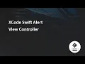 XCode Swift Alert View Controller