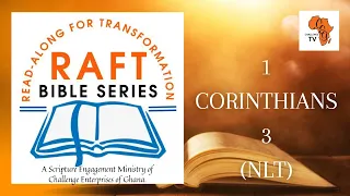 1 Corinthians 3 NLT RAFT Bible Series