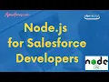 Node js for Salesforce Developers