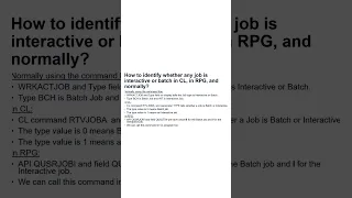 How to identify whether any job is interactive or batch in CL in RPG and normally in IBM i AS400