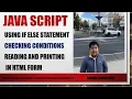 Using if else in JavaScript How to check conditions in JavaScript Decision Making