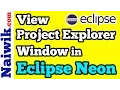 View Show Project Explorer window in Eclipse Neon