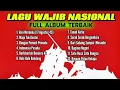 Download Lagu LAGU KEMERDEKAAN RI - 17 AGUSTUS 1945 || FULL ALBUM LAGU WAJIB NASIONAL