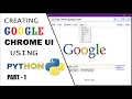 GOOGLE CHROME UI PYTHON TKINTER - PART 1