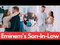 Hailie Jade s Husband Eminem s Son-In-Low