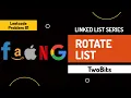 7 Rotate List Interview Preparation Leetcode Linked List Series