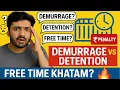Demurrage vs Detention Explained Free Time in Shipping Ramesh Bajpai