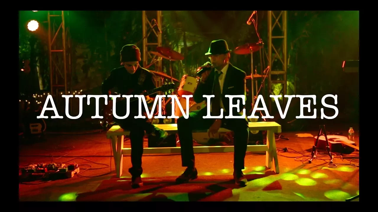 Autumn leaves - Joseph Kosma (Live Cover)