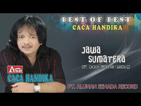 Download MP3 CACA HANDIKA - JAWA SUMATERA ( Official Video Musik ) HD