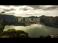 Download Lagu MT. Rinjani: 3 days hike via Sembalung, Lombok