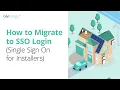 GivEnergy - How To Migrate To SSO Login Single Sign On For Installers